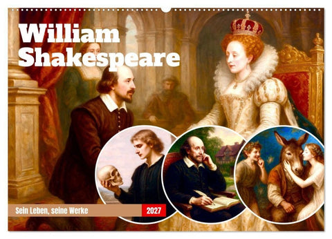 William Shakespeare (Wandkalender 2027 DIN A2 quer), CALVENDO Monatskalender