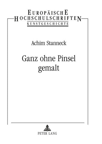 Ganz ohne Pinsel gemalt