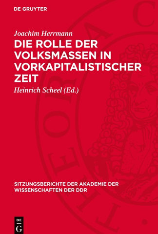 Die Rolle der Volksmassen in vorkapitalistischer Zeit