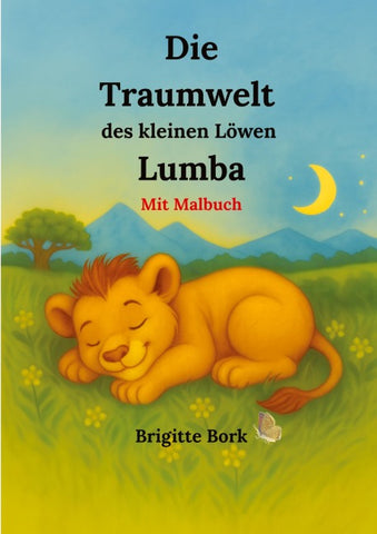 Die Traumwelt des kleinen Löwen Lumba
