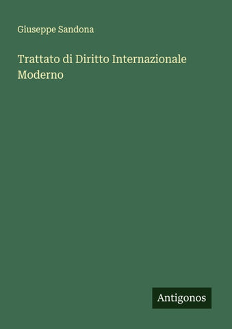Trattato di Diritto Internazionale Moderno