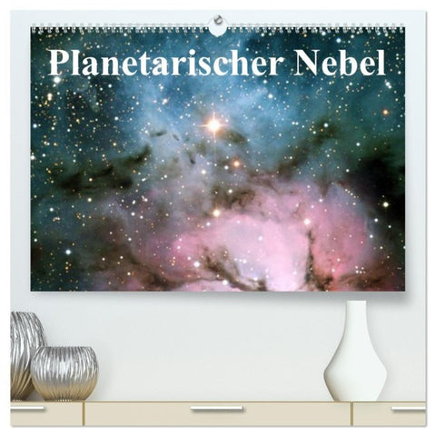 Planetarischer Nebel (hochwertiger Premium Wandkalender 2027 DIN A2 quer), Kunstdruck in Hochglanz