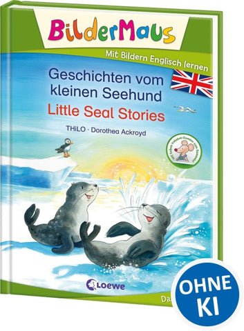 Bildermaus - Mit Bildern Englisch lernen - Geschichten vom kleinen Seehund - Little Seal Stories