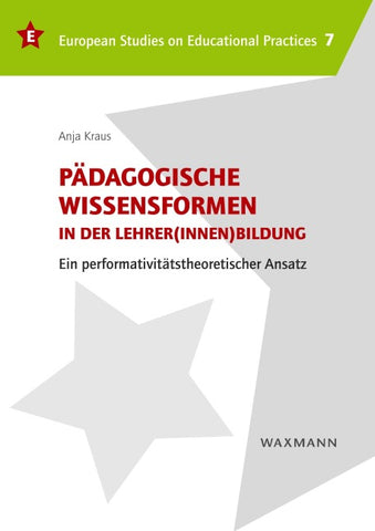 Pädagogische Wissensformen in der Lehrer(innen)bildung