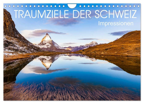 TRAUMZIELE DER SCHWEIZ Impressionen (Wandkalender 2027 DIN A4 quer), CALVENDO Monatskalender