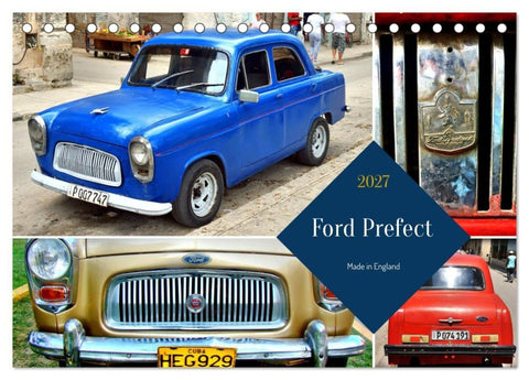 Ford Prefect - Made in England (Tischkalender 2027 DIN A5 quer), CALVENDO Monatskalender