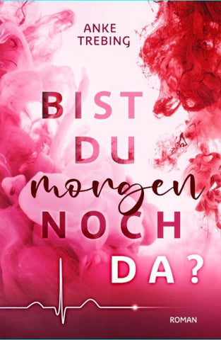 Bist du morgen noch da ?