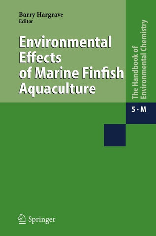 Environmental Effects of Marine Finfish Aquaculture
