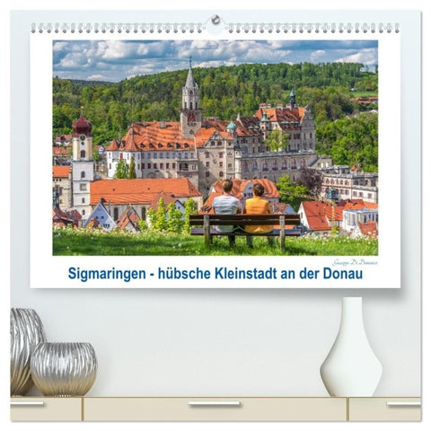 Sigmaringen - hübsche Kleinstadt an der Donau (hochwertiger Premium Wandkalender 2027 DIN A2 quer), Kunstdruck in Hochglanz
