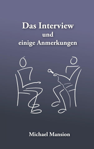 Das Interview und einige Anmerkungen