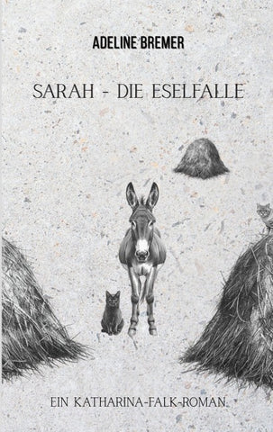 Sarah - Die Eselfalle