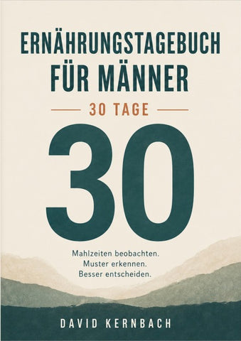 Ernährungstagebuch für Männer 30 Tage
