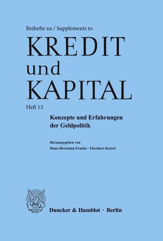 Konzepte und Erfahrungen der Geldpolitik.