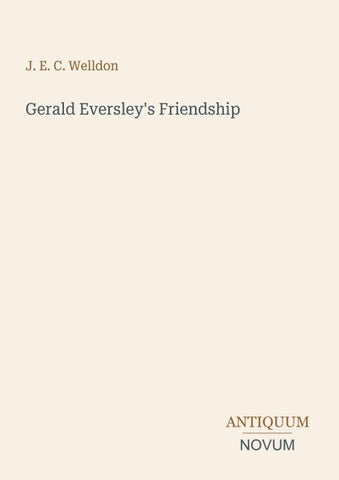 Gerald Eversley's Friendship