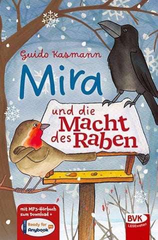 Mira und die Macht des Raben