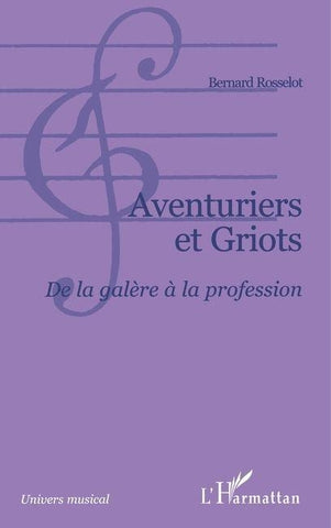 Aventuriers et griots