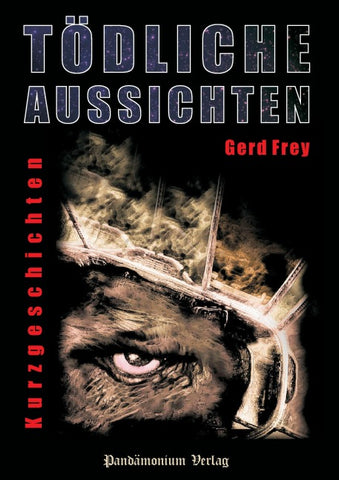 Tödliche Aussichten