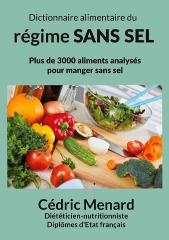 Dictionnaire alimentaire du régime sans sel