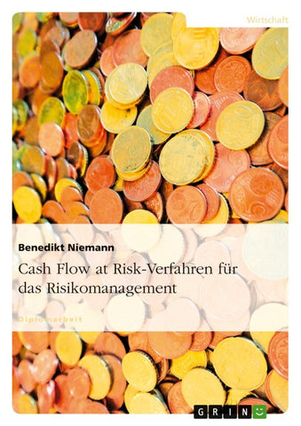 Cash Flow at Risk-Verfahren für das Risikomanagement