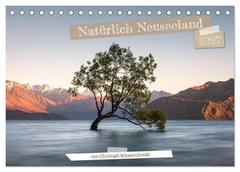 Natürlich Neuseeland (Tischkalender 2027 DIN A5 quer), CALVENDO Monatskalender