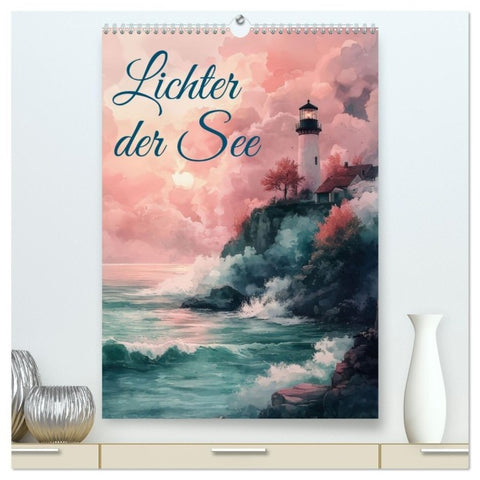 Lichter der See (hochwertiger Premium Wandkalender 2026 DIN A2 hoch), Kunstdruck in Hochglanz