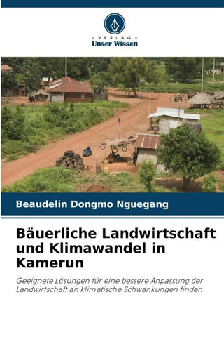 Bäuerliche Landwirtschaft und Klimawandel in Kamerun