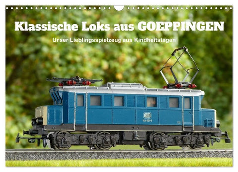 Klassische Loks aus Göppingen (Wandkalender 2026 DIN A3 quer), CALVENDO Monatskalender