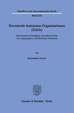Dezentrale Autonome Organisationen (DAOs)