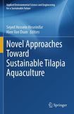 Novel Approaches Toward Sustainable Tilapia Aquaculture