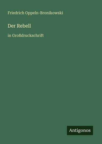 Der Rebell