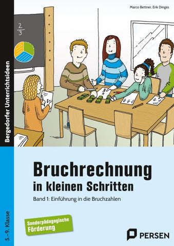 Bruchrechnung in kleinen Schritten 1