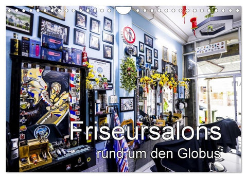Friseursalons rund um den Globus (Wandkalender 2027 DIN A4 quer), CALVENDO Monatskalender