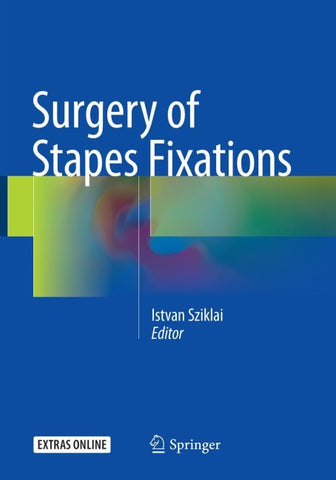Surgery of Stapes Fixations