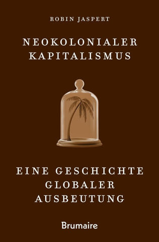 Neokolonialer Kapitalismus