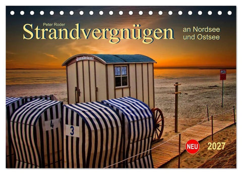 Strandvergnügen - an Nordsee und Ostsee (Tischkalender 2027 DIN A5 quer), CALVENDO Monatskalender