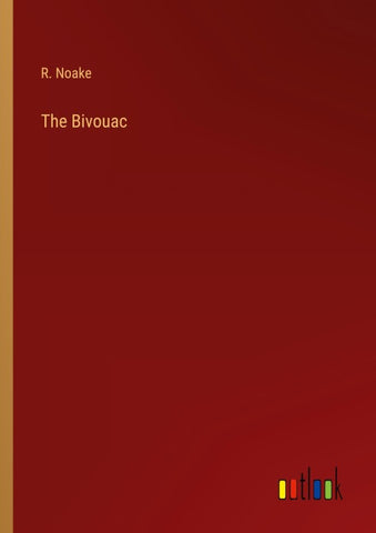 The Bivouac