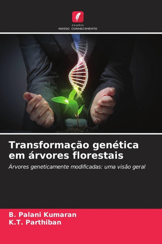 Transformação genética em árvores florestais