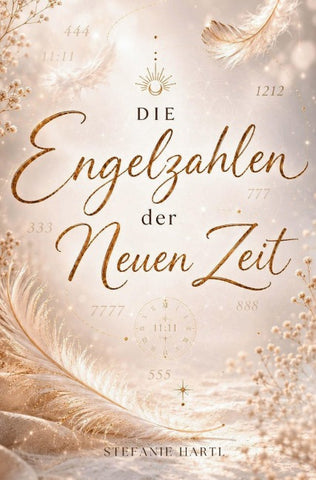 Die Engelzahlen der Neuen Zeit