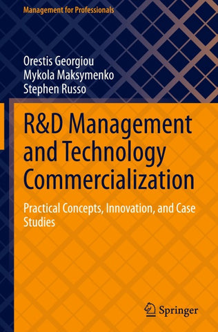 R&D Management and Technology Commercialization