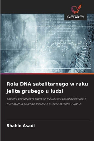 Rola DNA satelitarnego w raku jelita grubego u ludzi