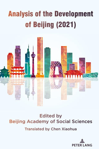 Analysis of the Development of Beijing (2021)