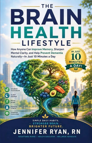 The Brain Health Lifestyle