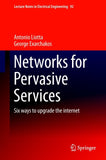 Networks for Pervasive Services