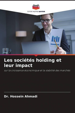 Les sociétés holding et leur impact