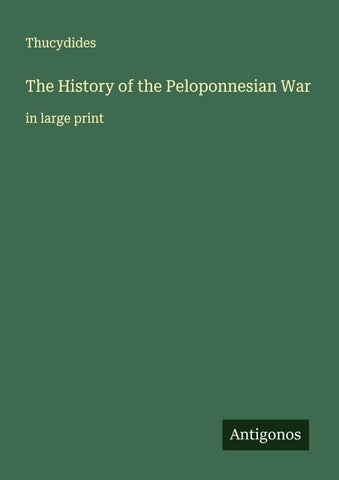 The History of the Peloponnesian War
