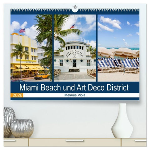 Miami Beach und Art Deco District (hochwertiger Premium Wandkalender 2026 DIN A2 quer), Kunstdruck in Hochglanz