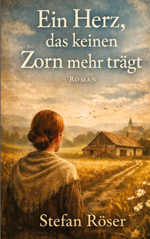 Ein Herz, das keinen Zorn mehr trägt