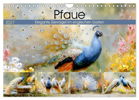 Pfaue. Elegante Ziervögel im englischen Garten (Wandkalender 2027 DIN A4 quer), CALVENDO Monatskalender