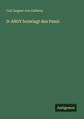 D-ANOY bezwingt den Pamir