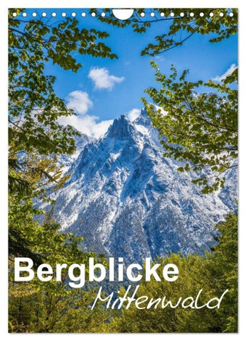 Bergblicke - Mittenwald (Wandkalender 2027 DIN A4 hoch), CALVENDO Monatskalender